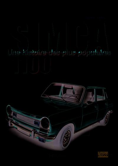 Simca 1100 : l'ancêtre de la compacte moderne