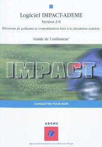 Logiciel Impact-Ademe : version 2.0 : émissions de polluants et consommation liées à la circulation routière