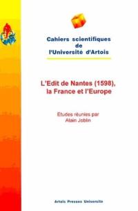 L'édit de Nantes (1598), la France et l'Europe