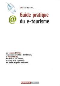 Guide pratique du e-tourisme