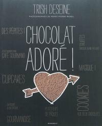 Chocolat adoré !
