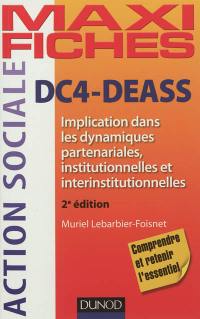DC4-DEASS : implication dans les dynamiques partenariales, institutionnelles et interinstitutionnelles