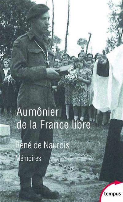 Aumônier de la France libre : mémoires