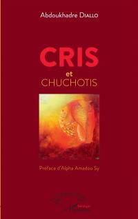 Cris et chuchotis