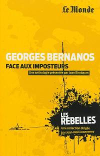 Georges Bernanos : face aux imposteurs
