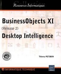 BusinessObjects XI (Release 2) Desktop Intelligence