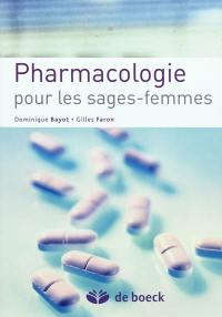 Pharmacologie pour les sages-femmes