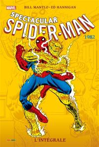 Spectacular Spider-Man : l'intégrale. 1982