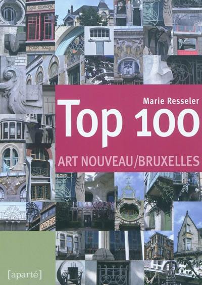 Top 100 Art nouveau : Bruxelles