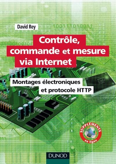 Contrôle, commande et mesure via Internet : montages électroniques et protocole HTTP