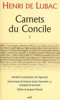 Carnets du Concile. Vol. 1