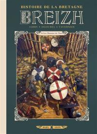 Breizh : histoire de la Bretagne. Vol. 4. Les hommes du Nord