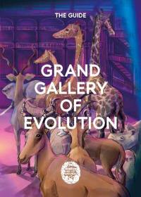 Grand gallery of evolution