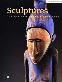 Sculptures : Afrique, Asie, Océanie, Amériques : catalogue de l'exposition, Musée du Louvre, pavillon des Sessions