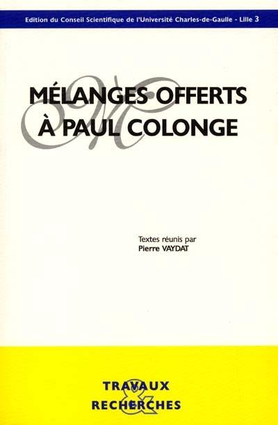 Mélanges offerts à Paul Colonge