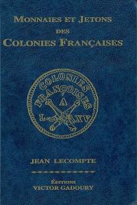 Monnaies et jetons des colonies françaises