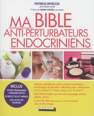 Ma bible anti-perturbateurs endocriniens