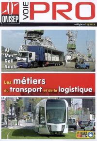Les métiers du transport et de la logistique : air, mer, rail, route