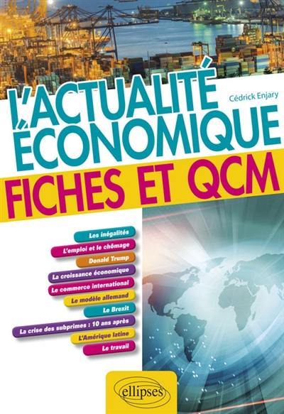 L'actualité économique : fiches et QCM
