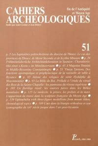 Cahiers archéologiques (Les), n° 51