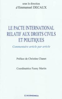Le pacte international relatif aux droits civils et politiques : commentaire article par article