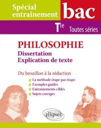 Philosophie, terminale bac toutes séries : dissertation, explication de texte : du brouillon à la rédaction