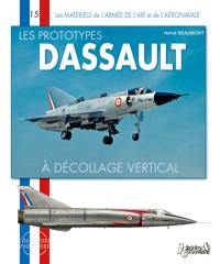 Les prototypes Dassault à décollage vertical