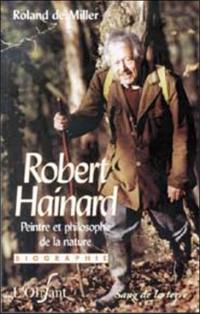 Robert Hainard, peintre et philosophe de la nature : biographie