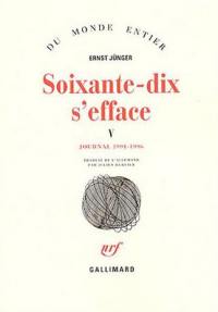 Soixante-dix s'efface. Vol. 5. Journal 1991-1996