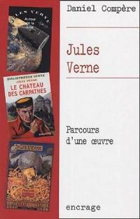 Jules Verne : parcours d'une oeuvre