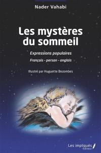 Les mystères du sommeil : expressions populaires : français-persan-anglais