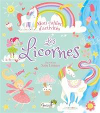 Les licornes : cahier d'activités