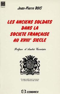 Les Anciens soldats dans la société française au XVIIIe siècle