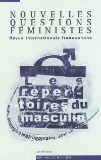 Nouvelles questions féministes, n° 3 (2002). Les répertoires du masculin