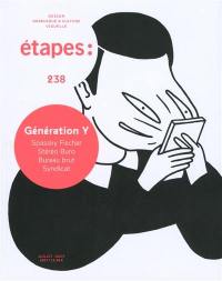 Etapes : design graphique & culture visuelle, n° 238. Génération Y : Spassky Fischer, Stéréo Buro, Bureau brut, Syndicat