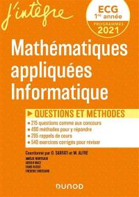 Mathématiques appliquées informatique, ECG 1re année : questions et méthodes : programmes 2021