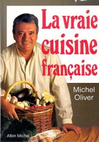 Le Grand inventaire de la vraie cuisine française