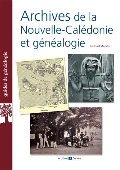 Archives de la Nouvelle-Calédonie et généalogie