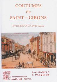 Coutumes de Saint-Girons : XIIIe, XIVe, XVIe, XVIIe siècles