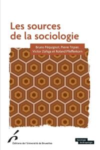 Les sources de la sociologie
