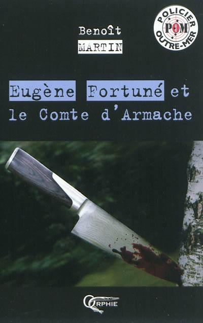 Eugène Fortuné et le comte d'Armache