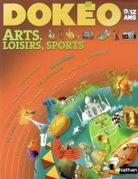 Dokéo arts, loisirs et sports : 9-12 ans