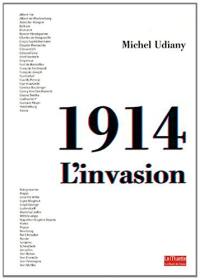 1914 : l'invasion