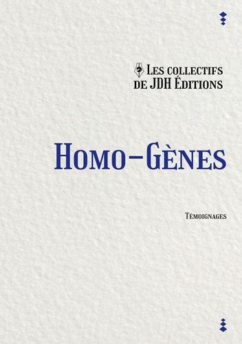 Homo-gènes : recueil de nouvelles et témoignages
