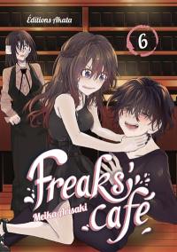 Freaks' café. Vol. 6