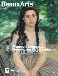 François Depeaux : l'homme aux 600 tableaux : Musée des beaux-arts de Rouen