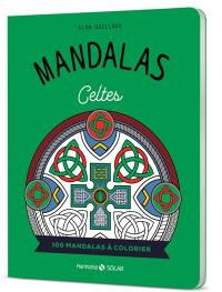 Mandalas celtes : 100 mandalas à colorier
