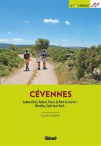 Cévennes : autour d'Alès, Anduze, Florac, Le Pont-de-Monvert, Génolhac, Saint-Jean-Gard...