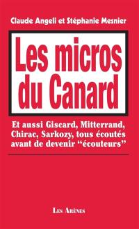 Les micros du Canard : et aussi Giscard, Mitterrand, Chirac, Sarkozy, tous écoutés avant de devenir écouteurs