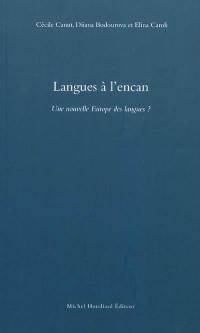 Langues à l'encan : une nouvelle Europe des langues ?